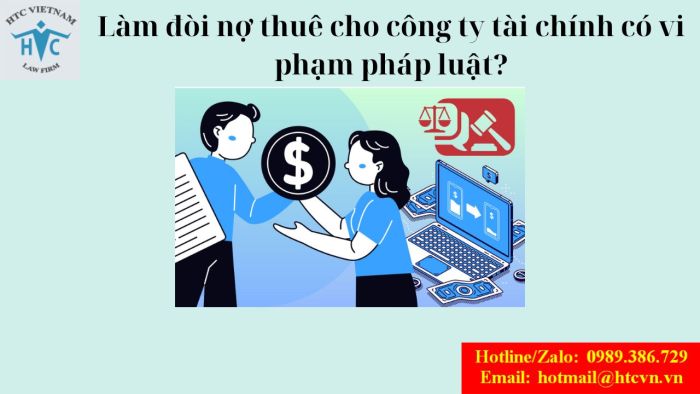 Làm đòi nợ thuê cho công ty tài chính có vi phạm pháp luật?